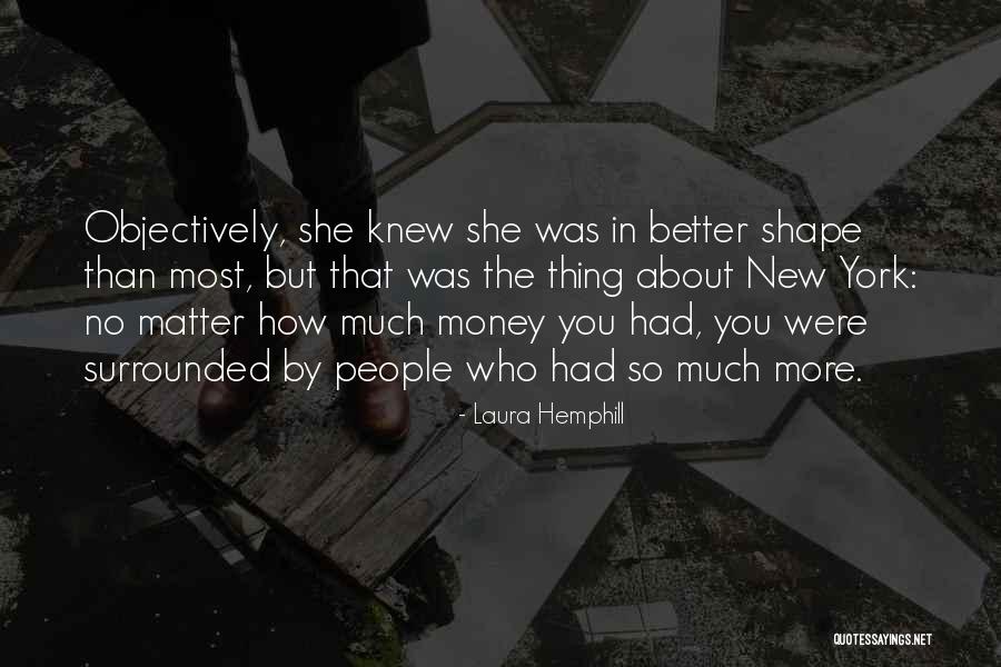 Surrounded By People Quotes By Laura Hemphill Surrounded By People Quotes By Laura Hemphill