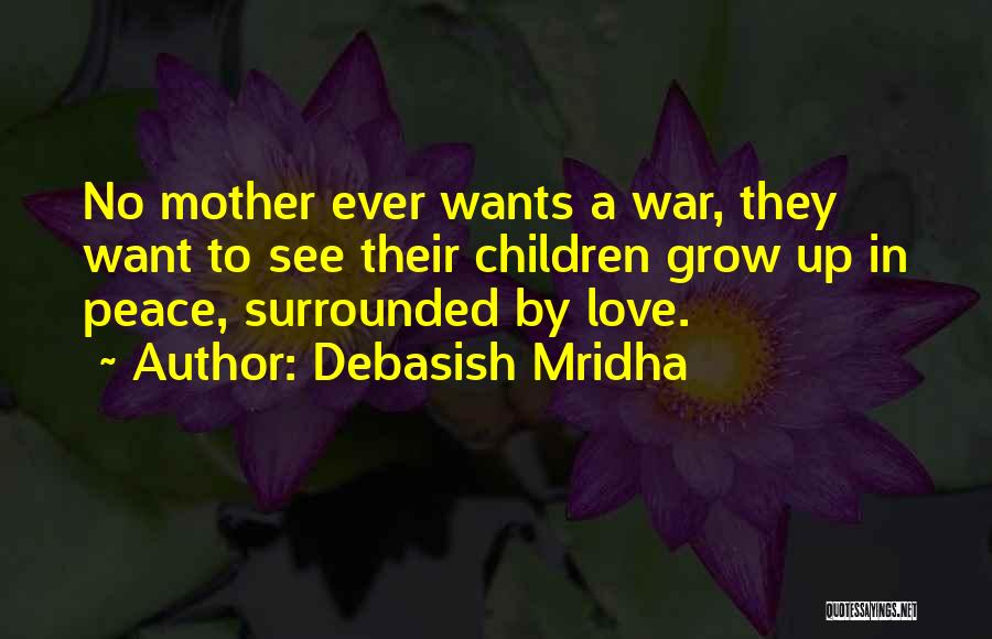 Surrounded War Quotes By Debasish Mridha
