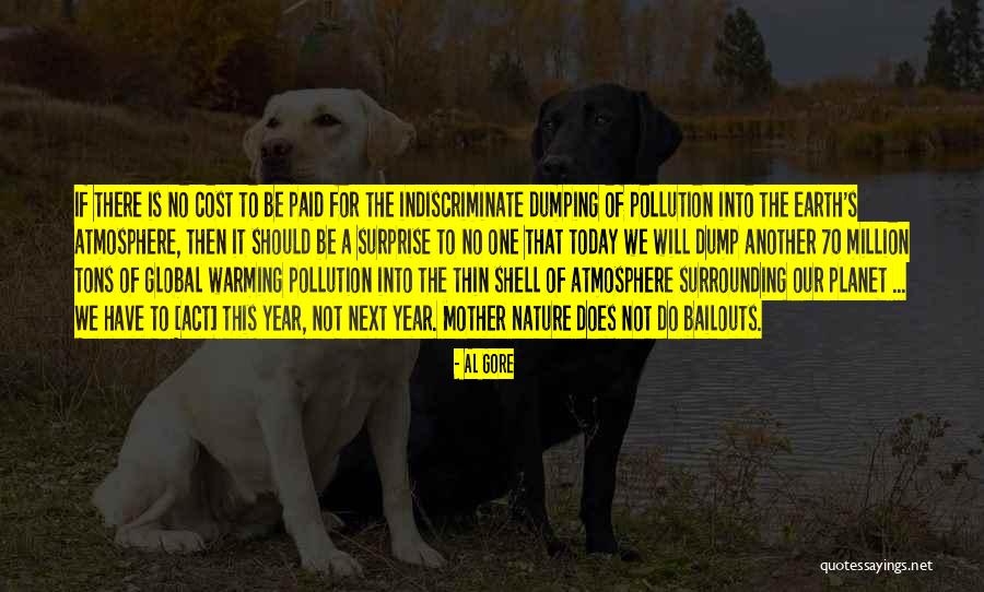 Surrounding Nature Quotes By Al Gore Surrounding Nature Quotes By Al Gore