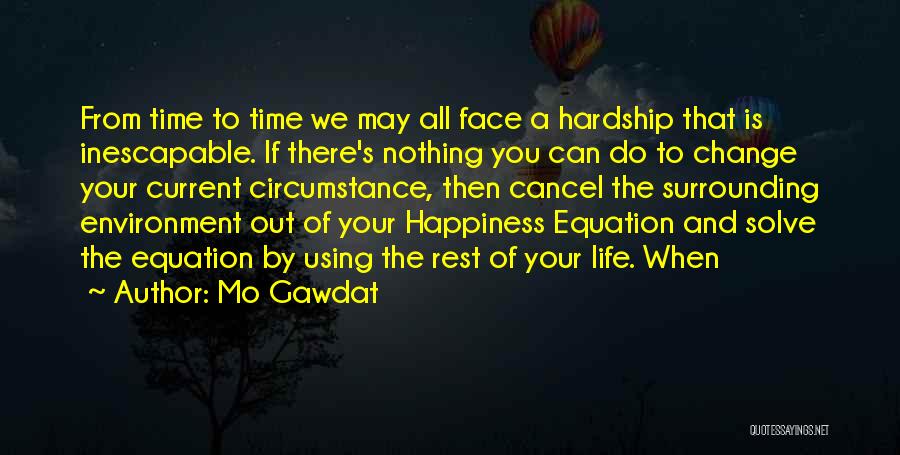 Surrounding Yourself With Happiness Quotes By Mo Gawdat