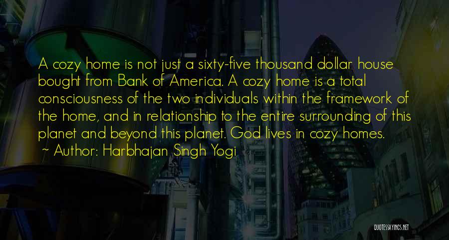 Surrounding Yourself With Love Quotes By Harbhajan Singh Yogi