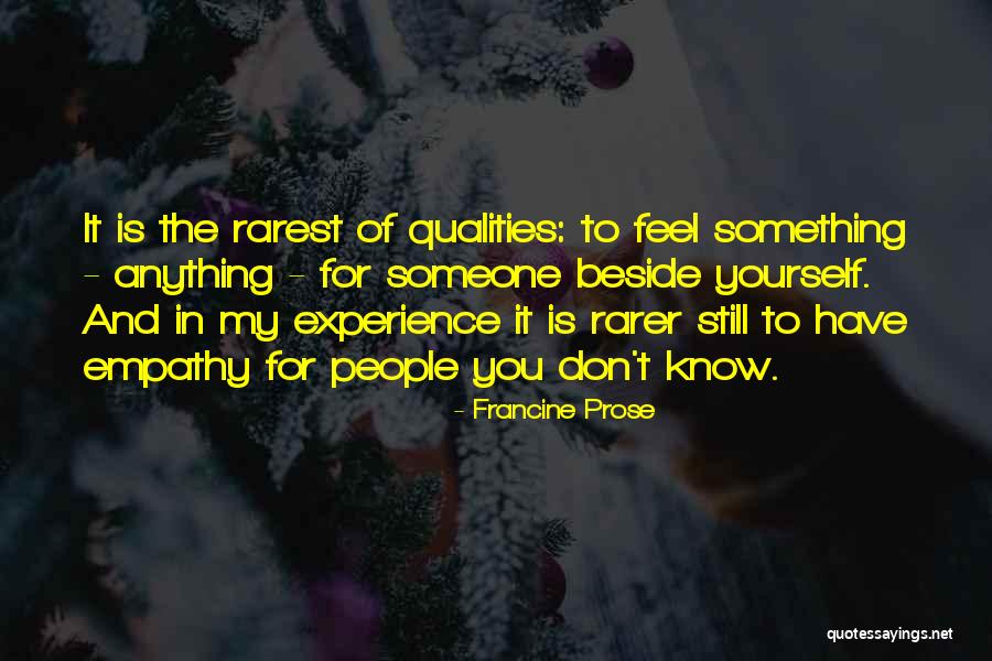 Surrounding Yourself With Negativity Quotes By Francine Prose Surrounding Yourself With Negativity Quotes By Francine Prose