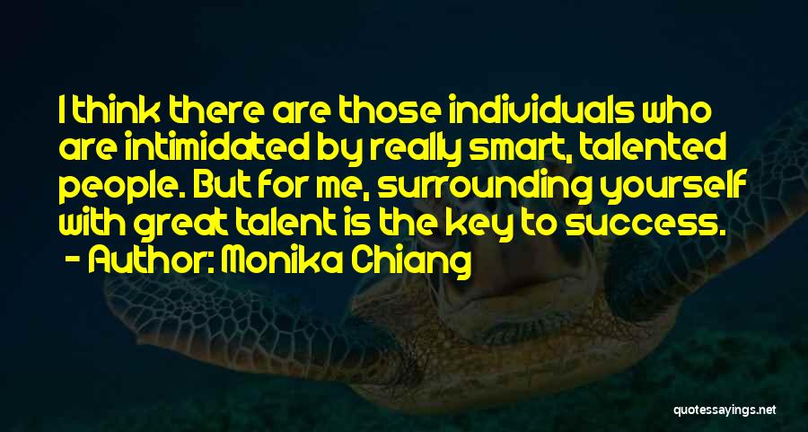 Surrounding Yourself With Success Quotes By Monika Chiang