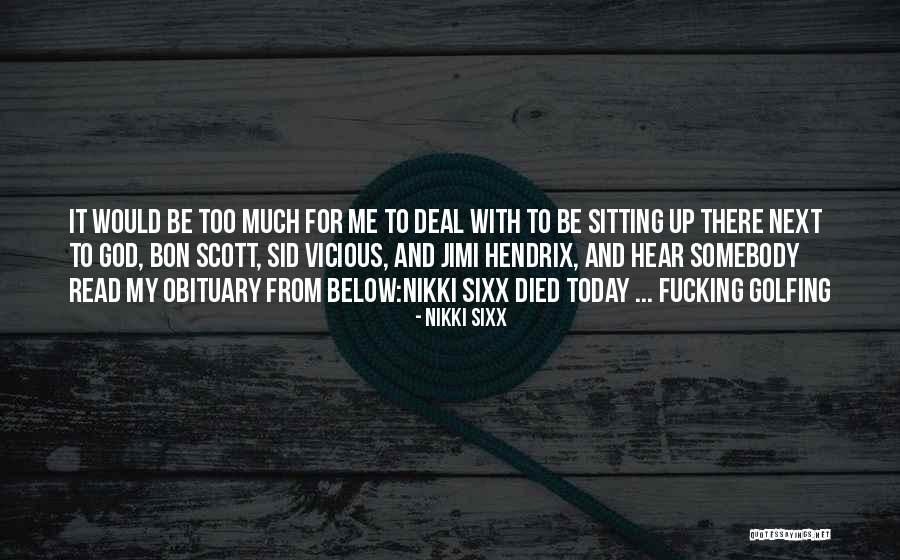 Surstr Mming Quotes By Nikki Sixx Surstr Mming Quotes By Nikki Sixx