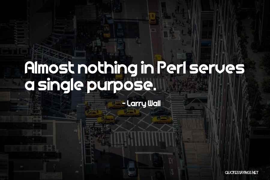 Surtiun Quotes By Larry Wall Surtiun Quotes By Larry Wall