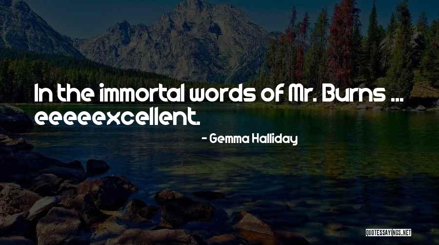 Surtout Elegance Quotes By Gemma Halliday Surtout Elegance Quotes By Gemma Halliday