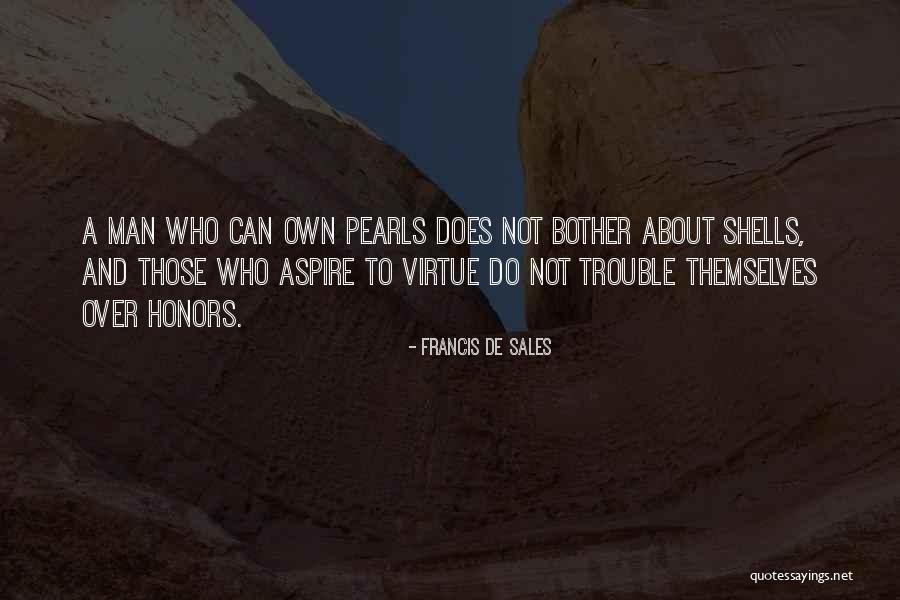 Suruali Za Quotes By Francis De Sales Suruali Za Quotes By Francis De Sales