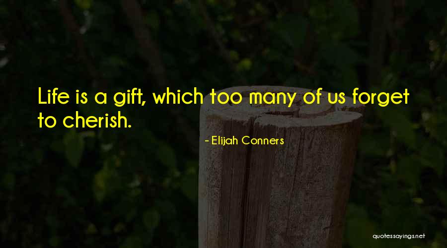 Surui Pronounce Quotes By Elijah Conners