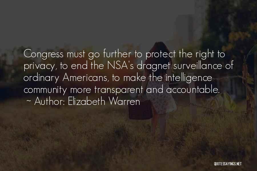 Surveillance And Privacy Quotes By Elizabeth Warren