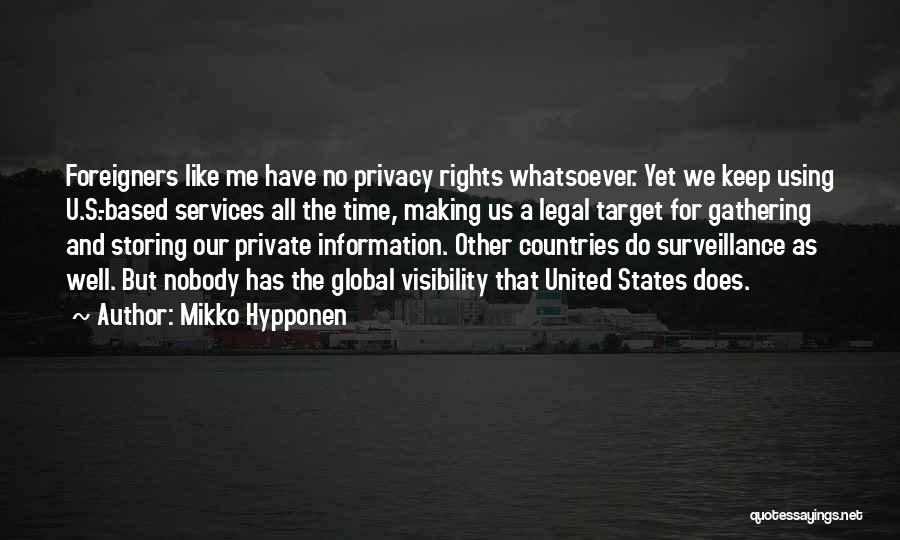 Surveillance And Privacy Quotes By Mikko Hypponen