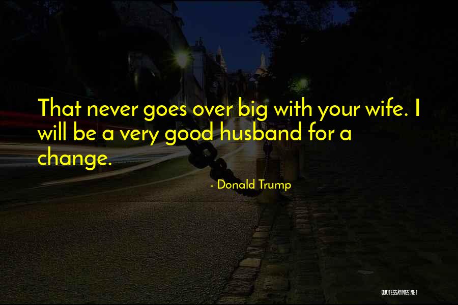 Surveilled Quotes By Donald Trump Surveilled Quotes By Donald Trump