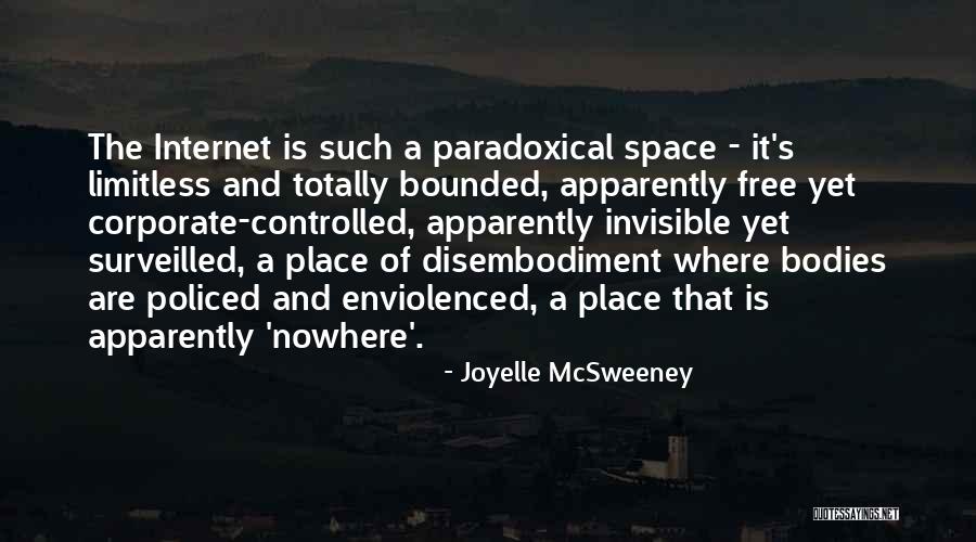 Surveilled Quotes By Joyelle McSweeney Surveilled Quotes By Joyelle McSweeney
