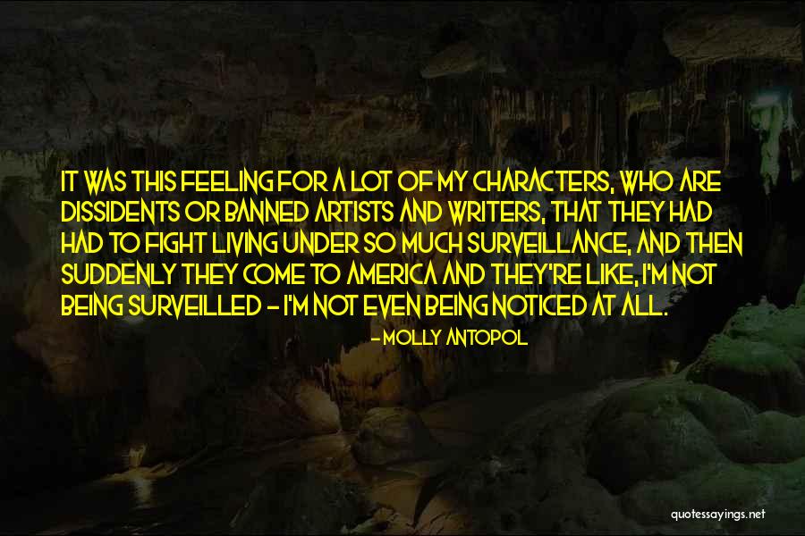Surveilled Quotes By Molly Antopol Surveilled Quotes By Molly Antopol