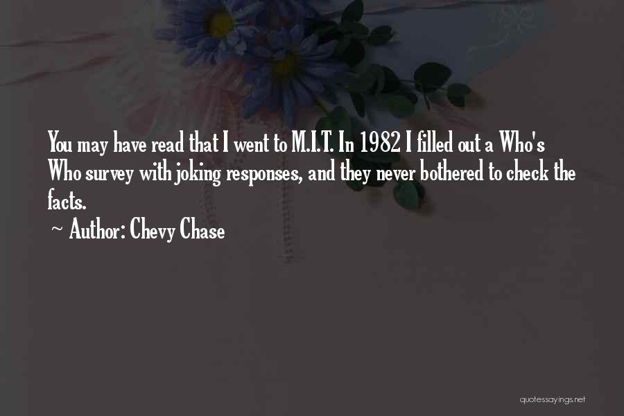 Survey Responses Quotes By Chevy Chase