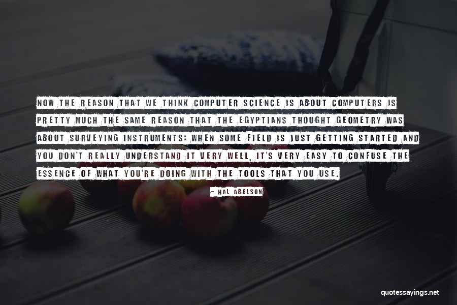 Surveying Quotes By Hal Abelson Surveying Quotes By Hal Abelson