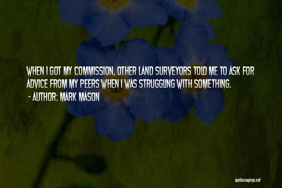 Surveyors Quotes By Mark Mason