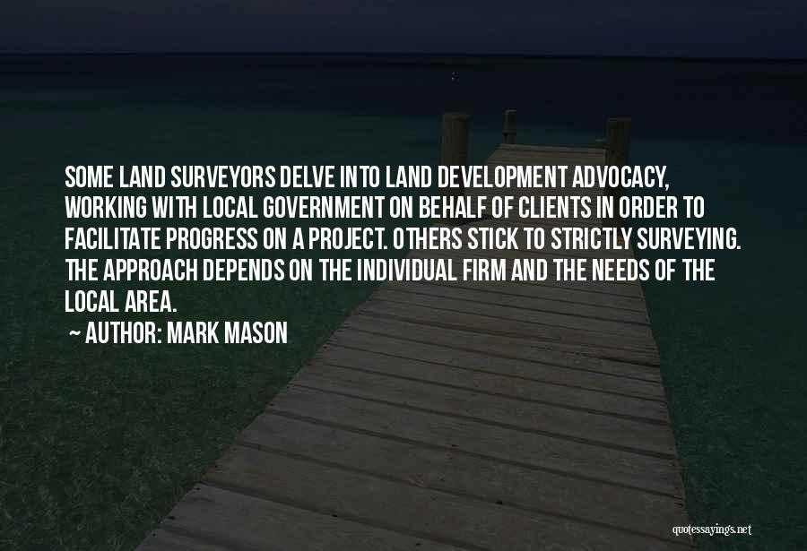 Surveyors Quotes By Mark Mason