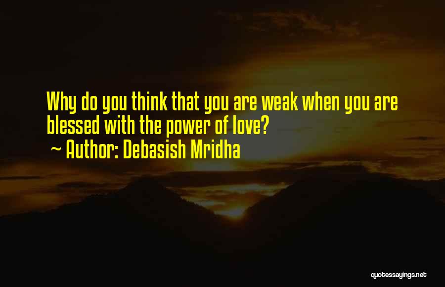 Survie Quotes By Debasish Mridha