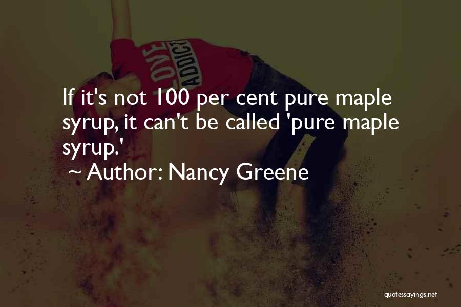 Survie Quotes By Nancy Greene