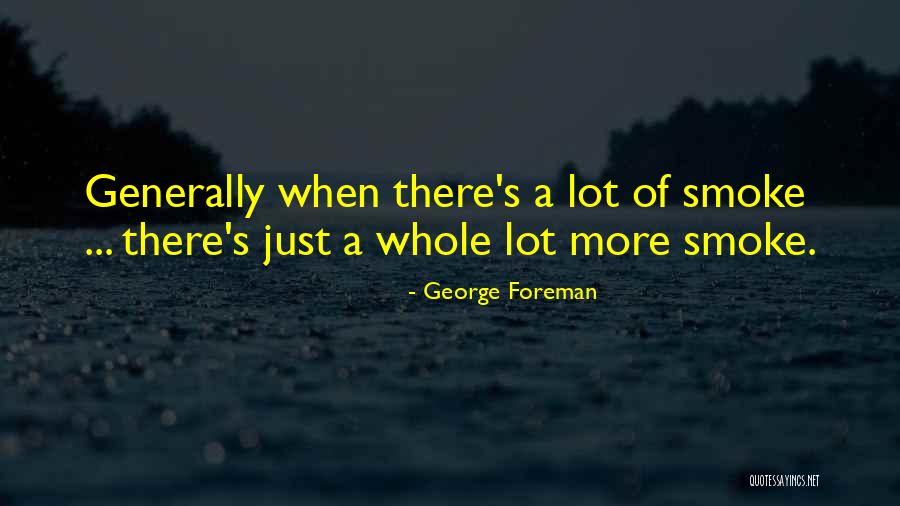 Survios Los Angeles Quotes By George Foreman Survios Los Angeles Quotes By George Foreman