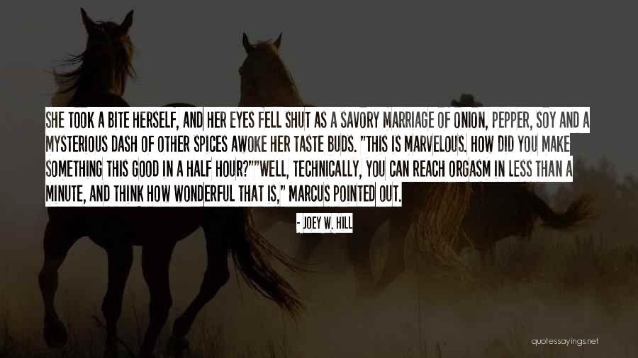 Survios Los Angeles Quotes By Joey W. Hill Survios Los Angeles Quotes By Joey W. Hill
