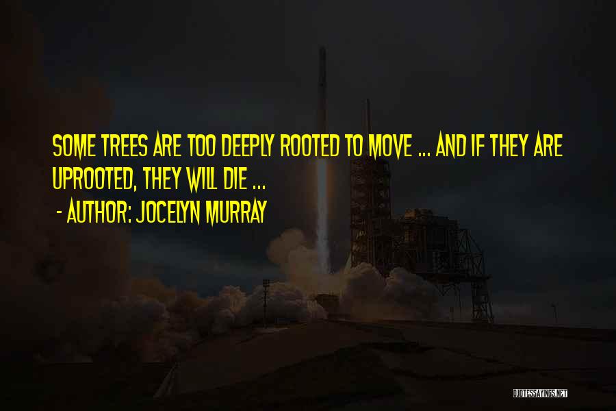 Survival And Perseverance Quotes By Jocelyn Murray