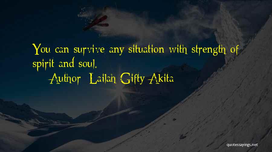 Survival And Strength Quotes By Lailah Gifty Akita