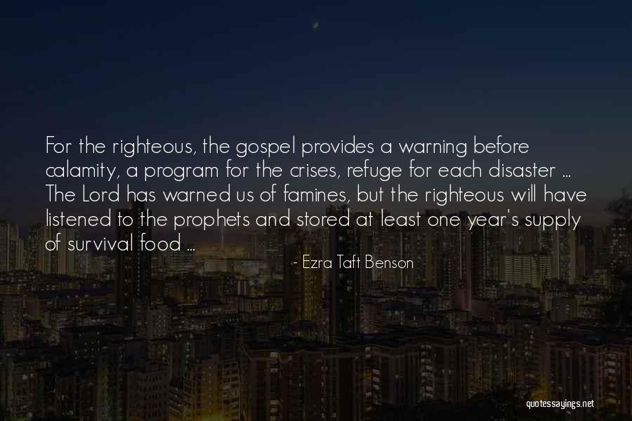 Survival Food Quotes By Ezra Taft Benson Survival Food Quotes By Ezra Taft Benson
