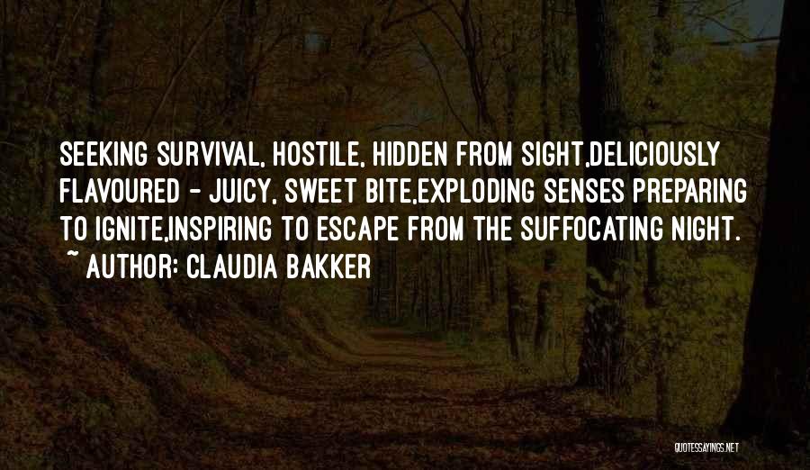 Survival In Night Quotes By Claudia Bakker