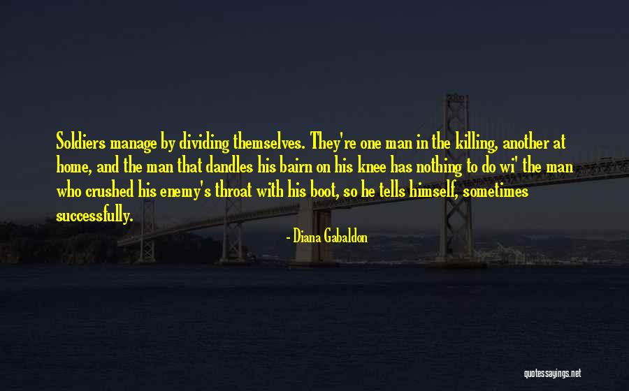 Survival In War Quotes By Diana Gabaldon Survival In War Quotes By Diana Gabaldon