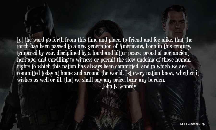Survival In War Quotes By John F. Kennedy Survival In War Quotes By John F. Kennedy