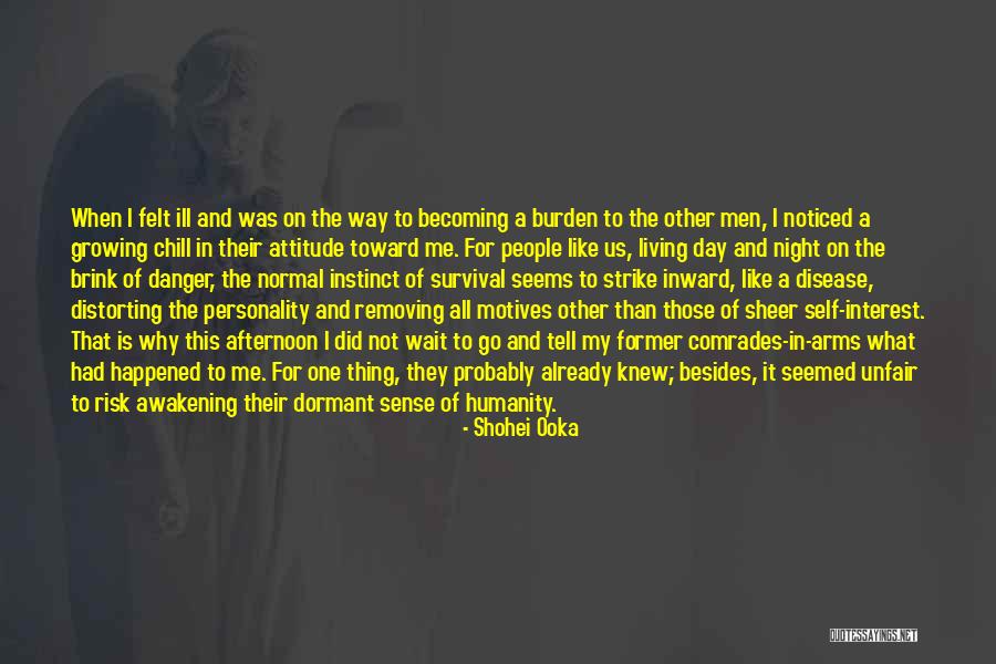 Survival In War Quotes By Shohei Ooka Survival In War Quotes By Shohei Ooka