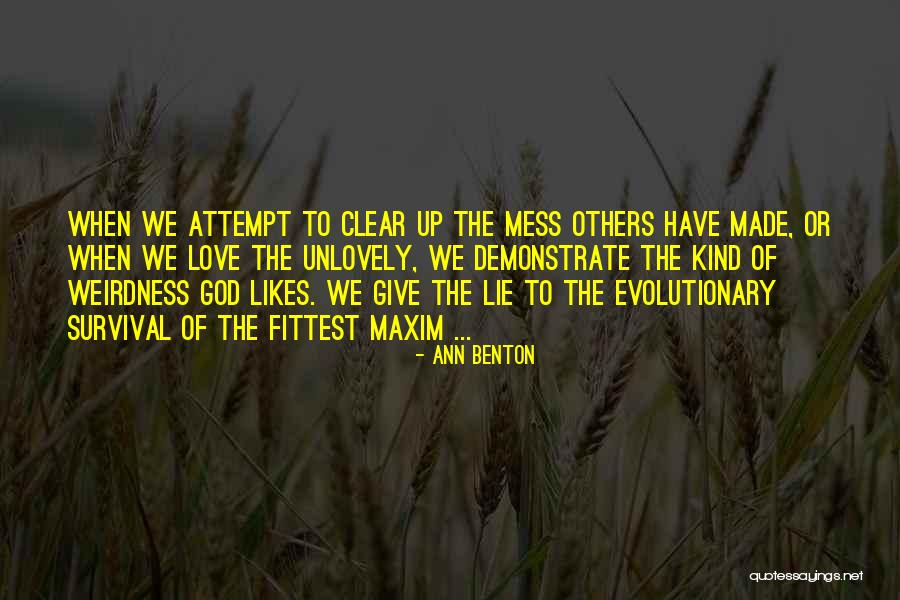 Survival Of Love Quotes By Ann Benton Survival Of Love Quotes By Ann Benton