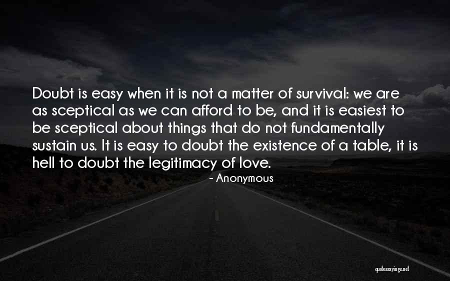 Survival Of Love Quotes By Anonymous Survival Of Love Quotes By Anonymous