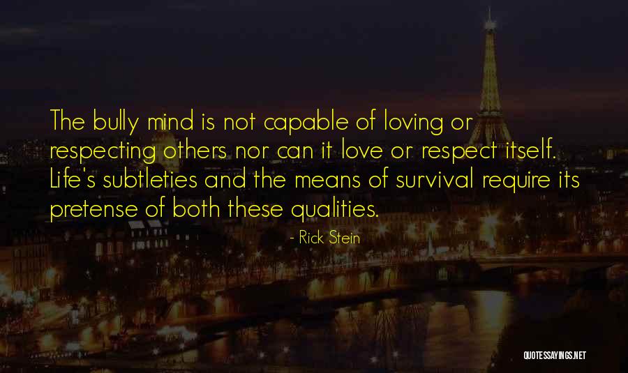 Survival Of Love Quotes By Rick Stein Survival Of Love Quotes By Rick Stein