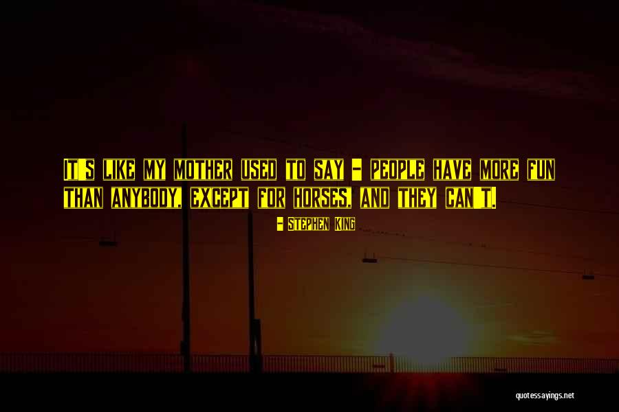 Survivalist Forum Quotes By Stephen King Survivalist Forum Quotes By Stephen King