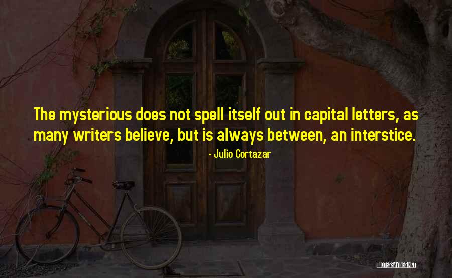 Survivalists Release Quotes By Julio Cortazar Survivalists Release Quotes By Julio Cortazar