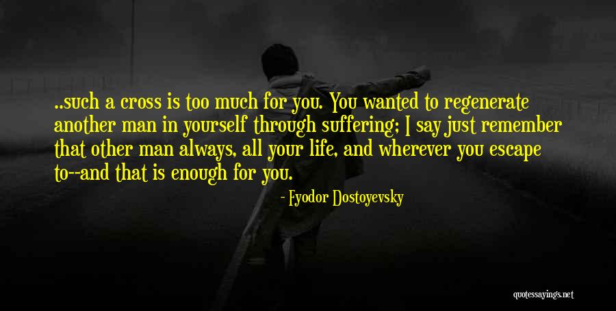 Survivalists Stockpile Quotes By Fyodor Dostoyevsky Survivalists Stockpile Quotes By Fyodor Dostoyevsky
