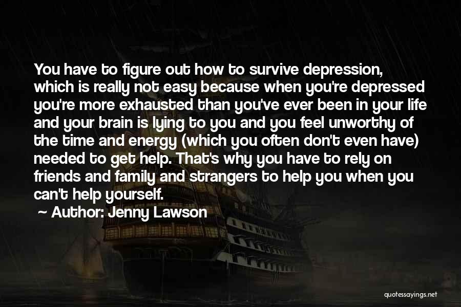 Survive Depression Quotes By Jenny Lawson