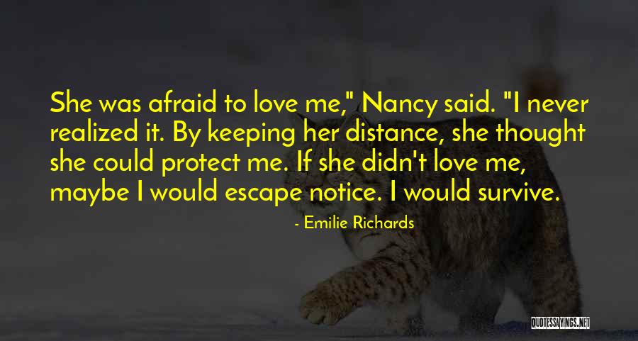 Survive The Distance Quotes By Emilie Richards Survive The Distance Quotes By Emilie Richards