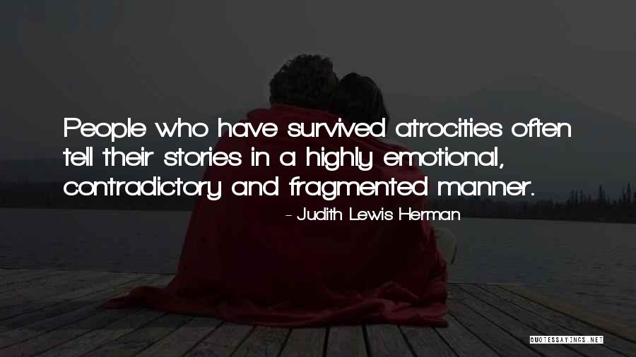 Survived Abuse Quotes By Judith Lewis Herman