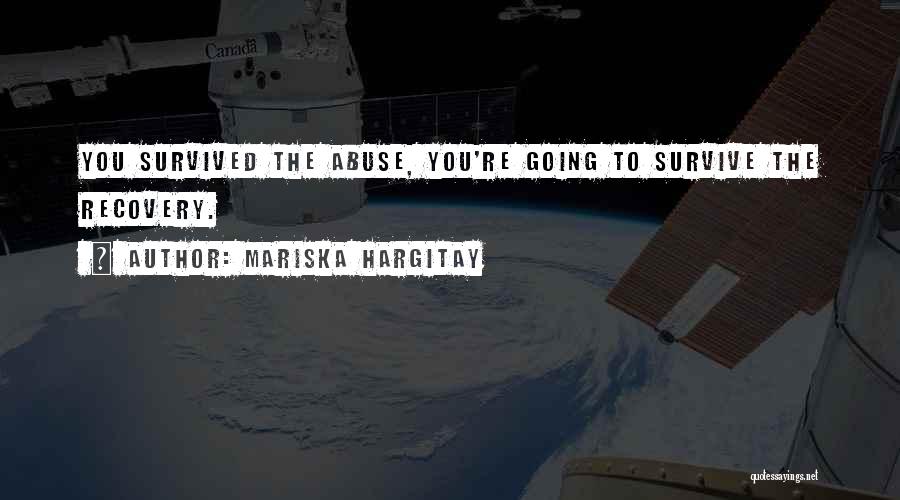 Survived Abuse Quotes By Mariska Hargitay