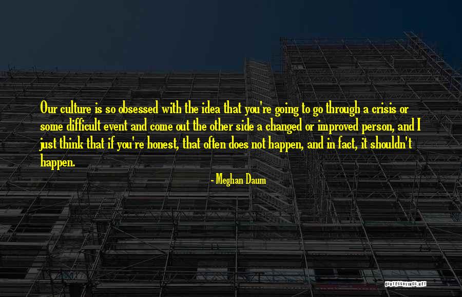 Survives As The Heros Wife Quotes By Meghan Daum Survives As The Heros Wife Quotes By Meghan Daum
