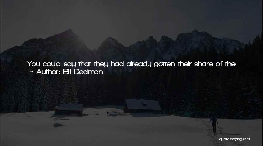 Surviving Death Quotes By Bill Dedman
