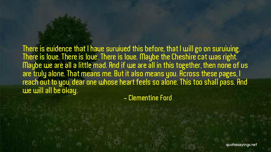 Surviving Love Quotes By Clementine Ford Surviving Love Quotes By Clementine Ford