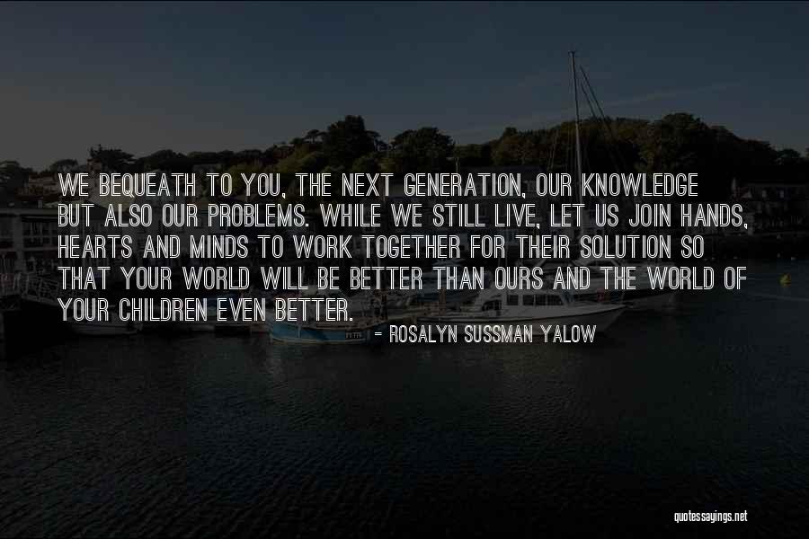 Surviving Marriage Quotes By Rosalyn Sussman Yalow Surviving Marriage Quotes By Rosalyn Sussman Yalow