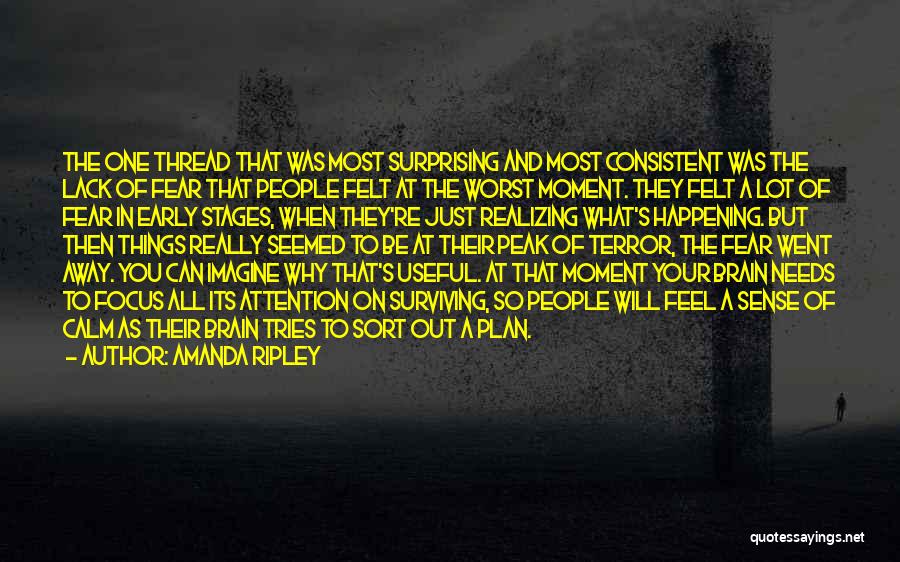 Surviving The Worst Quotes By Amanda Ripley