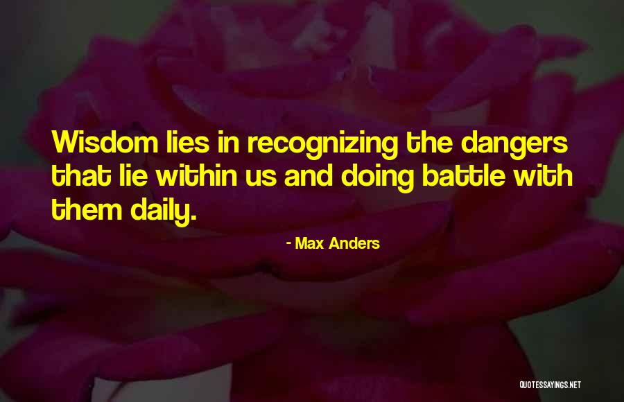 Surviving Tragedy Quotes By Max Anders Surviving Tragedy Quotes By Max Anders