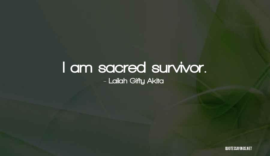 Survivor Motivational Quotes By Lailah Gifty Akita Survivor Motivational Quotes By Lailah Gifty Akita