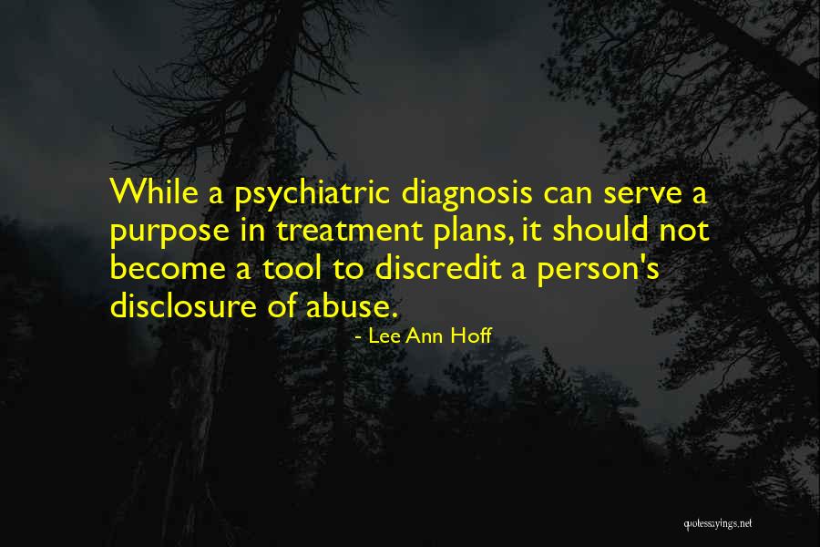 Survivor Of Abuse Quotes By Lee Ann Hoff Survivor Of Abuse Quotes By Lee Ann Hoff